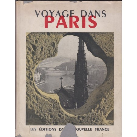 Voyage dans Paris, 1945, Pierre Mac Orlan, 112 photographies artistiques Paris 1945