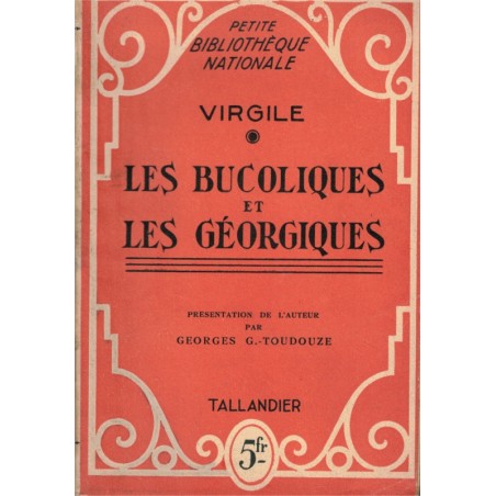 Les Bucoliques et les Géorgiques, Virgile, 1943 - poésie, littérature latine, Rome antique, Antiquité, manuels latin,