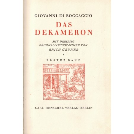 Das Dekameron, Giovanni Di Boccaccio,1925 - Boccace, Décaméron, Littérature Moyen Age, fables, gravures Erich Gruner, érotisme