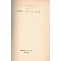 There lay the city, D.F. Karaka, 1942 - english novels, écrivain indien, english litterature, romans anglais, Indes,