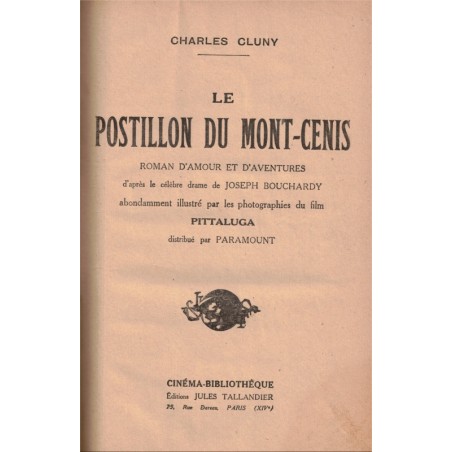 Film Pittaluga, Le postillon du Mont-Cenis, Charles Cluny, 1928 - cinéma bibliothèque, romans populaires, acteurs