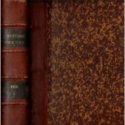 Lectures pour Tous, année 1931, vol.1, Exposition coloniale 1931, Empire colonial, voyages, actualités, journaux populaires,