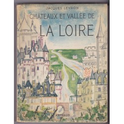 Châteaux et vallée de la Loire, 1962, jacques Levron - architecture, photographies artistiques,