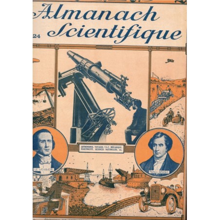 Sciences et Voyages année 1923 et Almanach Scientifique 1924 - revues scientifiques, ethnologie, industrie, tourisme,