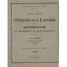 Simples leçons sur l'histoire de la Lorraine et la géographie du département de Meurthe-et-Moselle, Jacquot, 1930, cours moyen