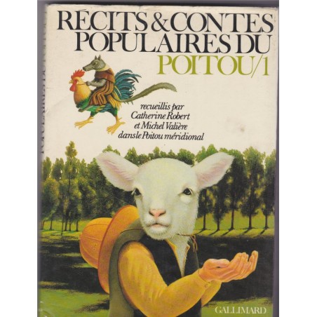 Récits et contes populaires du Poitou, 1979, Catherine Robert - contes poitevins,