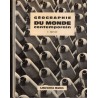 Géographie du monde contemporain, et filmologie, Terminale, Victor Prévot, Troux, 1963 - manuels de géographie, cinéma