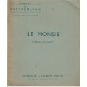 Cahier de cartographie, Le Monde, moins l'Europe, Fraysse, 1964 - manuels géographie