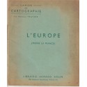 Cahier de cartographie, L'Europe, moins la France, Fraysse, 1957 - manuels géographie