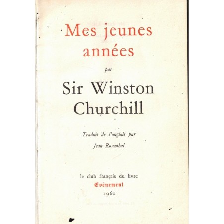 Mes jeunes années, Sir Winston Churchill, 1960 - biographies personnages historiques, Grande Bretagne, édition numérotée