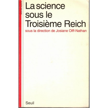 La science sous le Troisième Reich, Josiane Off-Nathan, 1993 - Allemagne, nazisme