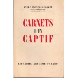 Carnets d'un captif, André...