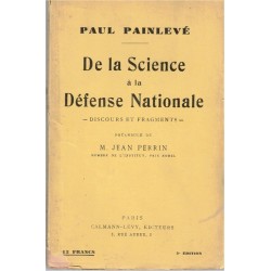 De la science à la Défense Nationale, paul Painlevé, 1931 - dédicacé, aviation, marine