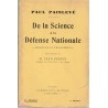 De la science à la Défense Nationale, paul Painlevé, 1931 - dédicacé