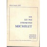 Sur les pas d'Edmond Michelet, Marie-Joseph Lory, 1977 - Fresnes Dachau, prisonniers de guerre, 2e guerre mondiale, biographie