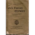 Les forces morales, Capitaine Reguert, 1932 - instruction militaire, dédicacé, guerre 1914-1918, Pétain,