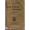 Les forces morales, Capitaine Reguert, 1932 - instruction militaire, dédicacé, guerre 1914-1918, Pétain,