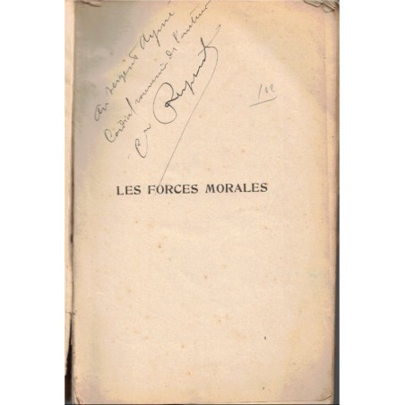 Les forces morales, Capitaine Reguert, 1932 - instruction militaire, dédicacé, guerre 1914-1918, Pétain,
