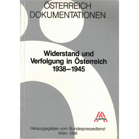 Widerstand und Verfoldung in Österreich 1938-1945, Österriech Dokumentationen, 1988 - WW2, 2e guerre mondiale, Autriche, Shoah