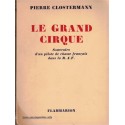 Le grand cirque, Pierre Clostermann, 1948 - pilote de chasse, aviation militaire, 2e guerre mondiale
