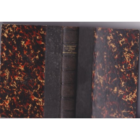 Le Christ, le christianisme et la religion de l'avenir, 1899, Henri Constant