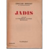 Jadis, avant la première guerre mondiale, Edouard Herriot, 1948 - guerre 1914 1918, politique, biographies