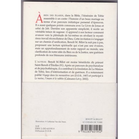 Le chemin de Tobie, initiation et guérison, 2003, Benoît Billot - moine bénédictin Saint-Benoît d'Etiolles, catholicisme,