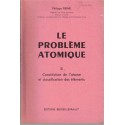 Le problème atomique T2, constitution de l'atome, Philippe Reine - sciences physiques