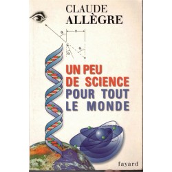 Une science pour tout le...