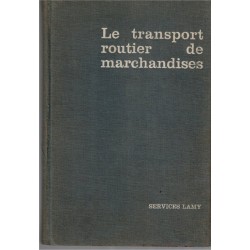 Le transport routier de marchandises, Brunat, 1965 - droit transport, manuels Droit,