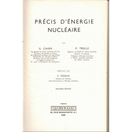 Précis d'énergie nucléaire, Cahen et Treille, 1958 - sciences physiques, atome