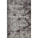 Peacetime uses of atomic energy, Martin Mann, 1961 - énergie atomique, sciences physiques, atome