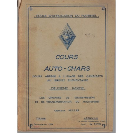 Cours auto-chars, école d'application du matériel, Capitaine Muller, 1954 - instruction militaire, mécanique, armement,