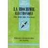 La biochimie électronique, Bernard Pullman, 1969 - Que Sais-Je ? - sciences physiques