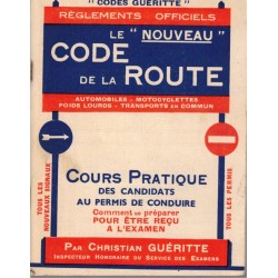 Le nouveau code de la route (vers 1950), Codes Guéritte - législation automobile