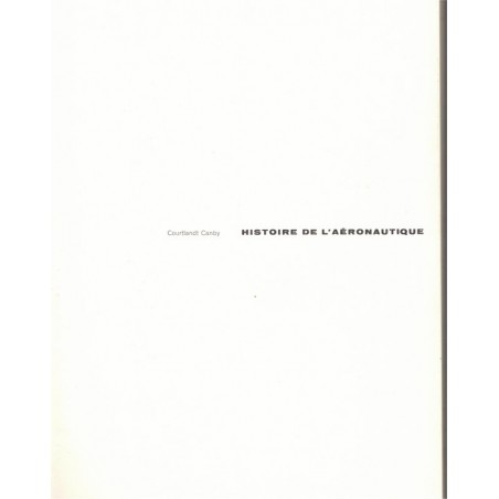 Histoire de l'aéronautique, Courtlandt Canby, 1962 - aviation, avions, espace, la Science illustrée, Rencontre