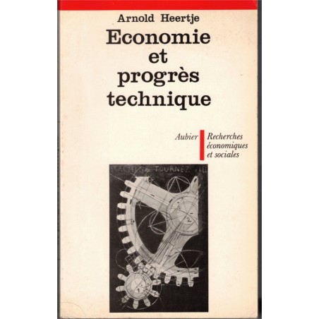 Economie et progrès technique, Arnold Heertje, 1979 - manuels d'économie