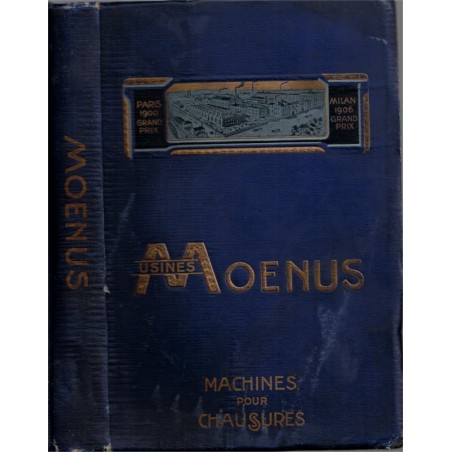 Catalogue Machines pour chaussures Usines Moenus, 1908  - catalogue, machines outils techniques