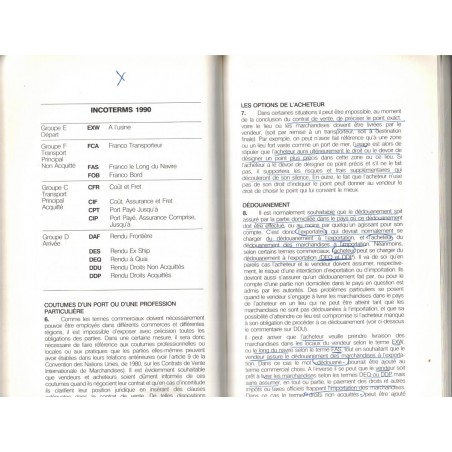 Incoterms 1990, International Chamber of Commerce - transports aérien, maritime, camion, train - manuels Droit