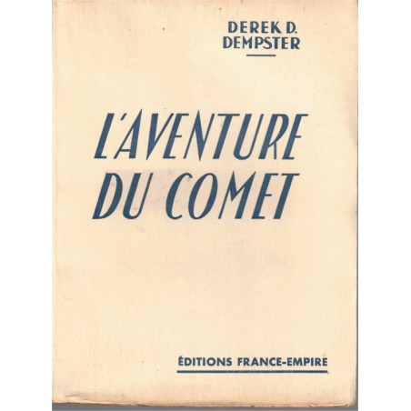L'aventure du Comet, premier avion commercial à réaction, Derek Dempster, 1960 - aviation
