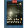 Quelle est donc cette étoile ? Ernst-Jochen Beneke, 1991 - sciences physiques, astronomie, quel est donc ?