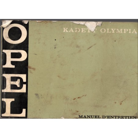 Manuel d'entretien Opel Kadett Olympia 1970 - automobiles 1970, mécanique, techniques