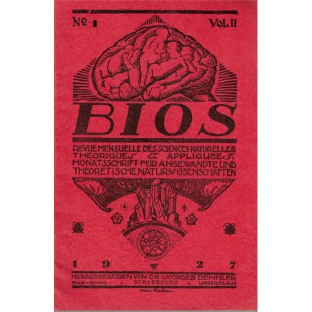 Bios n°1 1927, revue des sciences naturelles, Monatsschrift für Angewandte Naturwissenschaftern - alsatiques, Natur