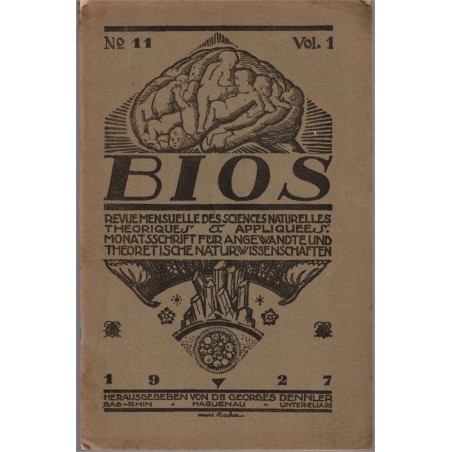 Bios n°11 1927, revue des sciences naturelles, Monatsschrift für Angewandte Naturwissenschaftern - alsatiques, Natur