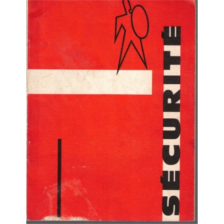 Conseils de sécurité à l'usage des ouvriers du bâtiment 1965, OPPRTP - social, technique