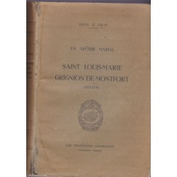 Un apôtre marial Saint...