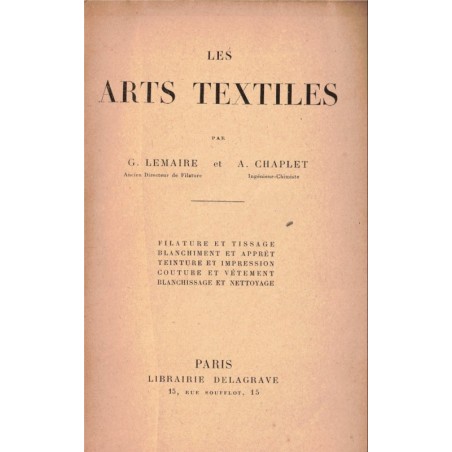Les arts textiles, Lemaire et Chaplet, 1917 - textile, mode