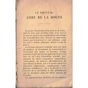 Le nouveau code de la route 1928 - droit transport automobile à Paris