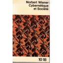 Cybernétique et société, Norbert Wiener, 1962 - informatique, société XXe siècle, communication