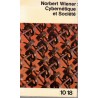 Cybernétique et société, Norbert Wiener, 1962 - informatique, société XXe siècle, communication